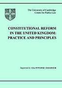 Cover of Constitutional Reform in the United Kingdom: Principles and Practice