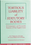 Cover of Tortious Liability of Statutory Bodies: A Comparative and Economic Analysis of Five English Cases