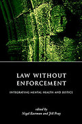 Cover of Law Without Enforcement: Integrating Mental Health and Justice