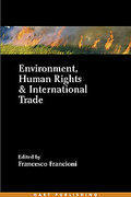 Cover of Environment, Human Rights and International Trade