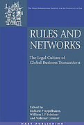 Cover of Rules and Networks: The Legal Culture of Global Business Transactions