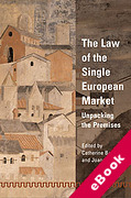 Cover of The Law of the Single European Market: Unpacking the Premises (eBook)