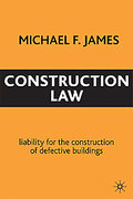 Cover of Construction Law: Liability for the Construction of Defective Buildings