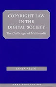 Cover of Copyright Law in the Digital Society: The Challenges of Multimedia
