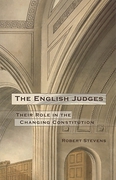 Cover of The English Judges: Their Role in the Changing Constitution