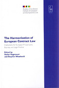 Cover of The Harmonisation of European Contract Law: Implications for European Private Laws, Business and Legal Practice