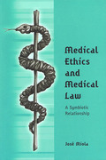 Cover of Medical Ethics and Medical Law: A Symbiotic Relationship
