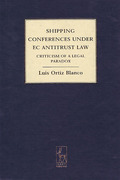 Cover of Shipping Conferences Under EC Antitrust Law:  Criticism of a Legal Paradox