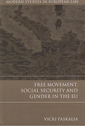 Cover of Free Movement, Social Security and Gender in the EU