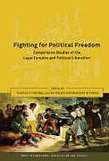 Cover of Fighting for Political Freedom: Comparative Studies of the Legal Complex and Political Change