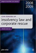 Cover of Core Statutes on Insolvency Law and Corporate Rescue 2008/2009