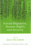Cover of Forced Migration, Human Rights and Security