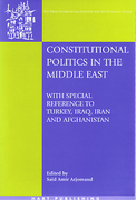 Cover of Constitutional Politics in the Middle East : With special reference to Turkey, Iraq, Iran and Afghanistan