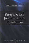 Cover of Structure and Justification in Private Law: Essays for Peter Birks