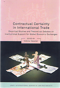 Cover of Contractual Certainty in International Trade: Empirical Studies and Theoretical Debates on Institutional Support for Global Economic Exchanges