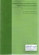 Cover of Advanced Contract and Opinion Practices under the Cape Town Convention: Cape Town Paper Series Volume 2