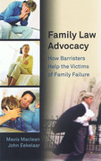 Cover of Family Law Advocacy: How Barristers Help the Victims of Family Failure