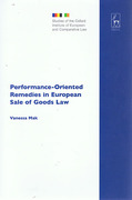Cover of Performance-Oriented Remedies in European Sale of Goods Law