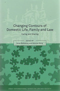 Cover of Changing Contours of Domestic Life, Family and Law: Caring and Sharing