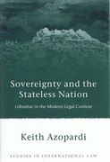 Cover of Sovereignty and the Stateless Nation: Gibraltar in the Modern Legal Context