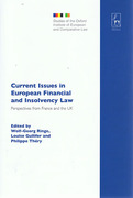 Cover of Current Issues in European Financial and Insolvency Law: Perspectives from France and the UK