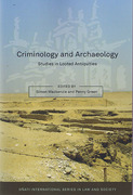 Cover of Criminology and Archaeology: Studies in the Looting of Antiquities
