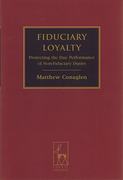 Cover of Fiduciary Loyalty: Protecting the Due Performance of Non-Fiduciary Duties