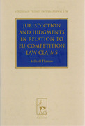 Cover of Jurisdiction and Judgments in Relation to EU Competition Law Claims