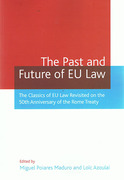Cover of Past and Future of EU Law: The Classics of EU Law Revisited on the 50th Anniversary of the Rome Treaty