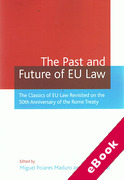 Cover of Past and Future of EU Law: The Classics of EU Law Revisited on the 50th Anniversary of the Rome Treaty (eBook)