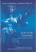 Cover of OLAF at the Crossroads: Action against EU Fraud