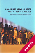Cover of Administrative Justice and Asylum Appeals: A Study of Tribunal Adjudication (eBook)