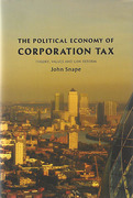 Cover of The Political Economy of Corporation Tax: Theory, Values and Law Reform