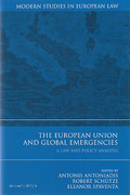 Cover of The European Union and Global Emergencies: A Law and Policy Analysis