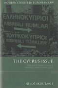 Cover of The Cyprus Issue: The Four Freedoms in a Member State under Siege