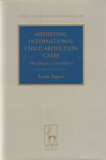 Cover of Mediating International Child Abduction Cases: The Hague Convention