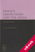 Cover of Privacy Injunctions and the Media: A Practice Manual (eBook)