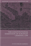 Cover of The Constitutional Dimension of European Criminal Law
