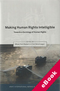 Cover of Making Human Rights Intelligible: Towards a Sociology of Human Rights (eBook)