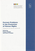 Cover of Current Problems in the Protection of Human Rights: Perspectives from Germany and the UK