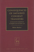 Cover of Consequences of Impaired Consent Transfers: A Structural Comparison of English and German Law