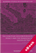 Cover of The European Neighbourhood Policy and the Democratic Values of the EU: A Legal Analysis (eBook)