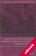 Cover of Shaping the Single European Market in the Field of Foreign Direct Investment (eBook)