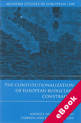 Cover of The Constitutionalization of European Budgetary Constraints (eBook)