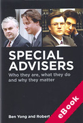 Cover of Special Advisers: Who They Are, What They Do and Why They Matter (eBook)