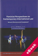 Cover of Feminist Perspectives on Contemporary International Law: Between Resistance and Compliance? (eBook)