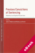 Cover of Previous Convictions at Sentencing: Theoretical and Applied Perspectives (eBook)