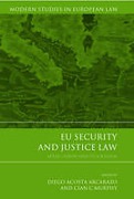 Cover of EU Security and Justice Law: After Lisbon and Stockholm