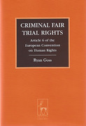 Cover of Criminal Fair Trial Rights: Article 6 of the European Convention on Human Rights