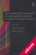 Cover of The Scope and Intensity of Substantive Review: Traversing Taggart's Rainbow (eBook)